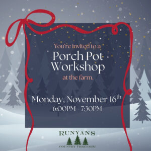 Porch Pot Workshop - Monday, Nov 16th